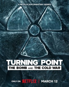 【夸克】转折点：原子弹与冷战 | 全9集 | 4K HDR | 类型: 纪录片 | 导演: 布莱恩·耐本伯格 | 主演: 延斯·斯托尔滕贝格