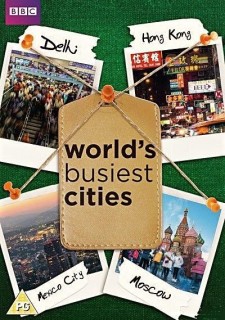 世界上最繁忙的城市 第一季 全4集| 类型：纪录片